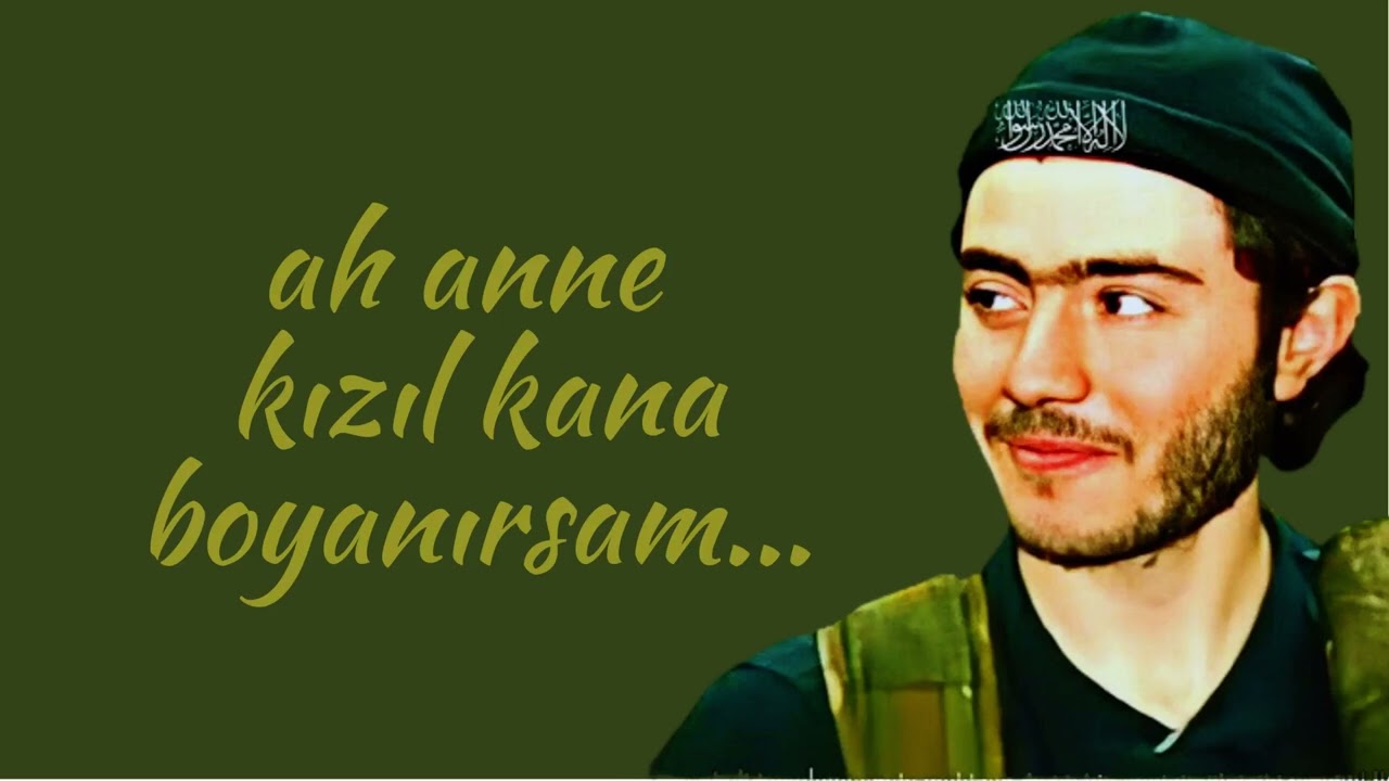 Şehidler Kervanı | Ah Anne Kızıl Kana Boyanırsam