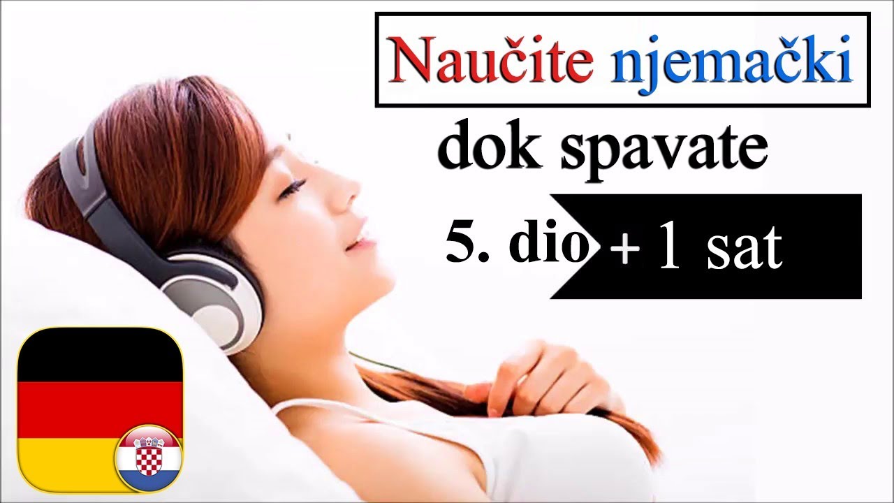 Nauči Njemački dok spavaš 5. dio - nauci-njemacki.com