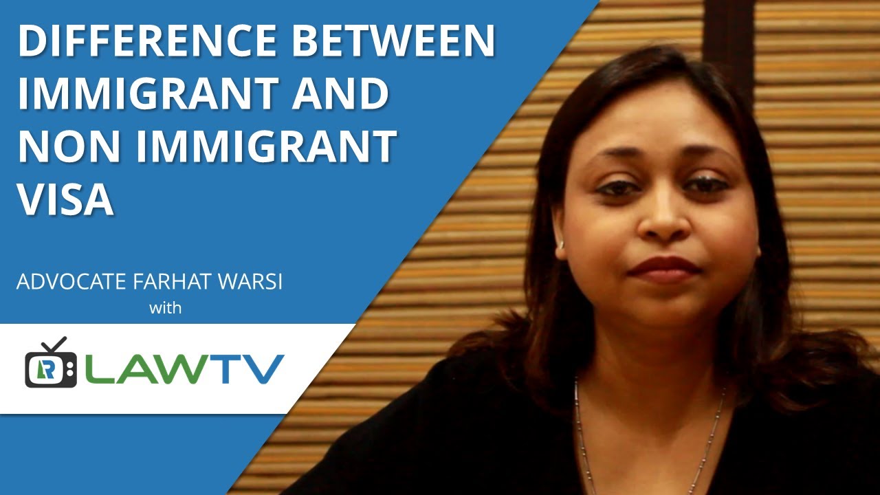 Indian Kanoon - Differences between immigrant and non immigrant visa - LawRato