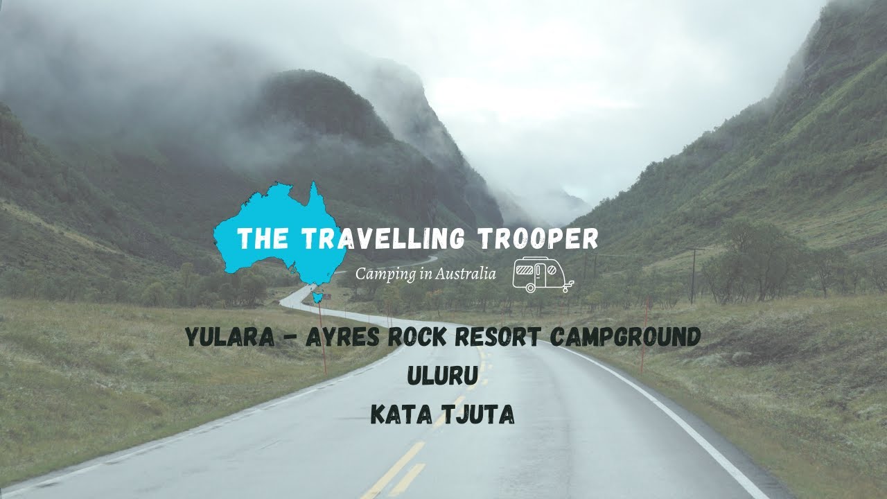 Yulara - Uluru - Kata Tjuta