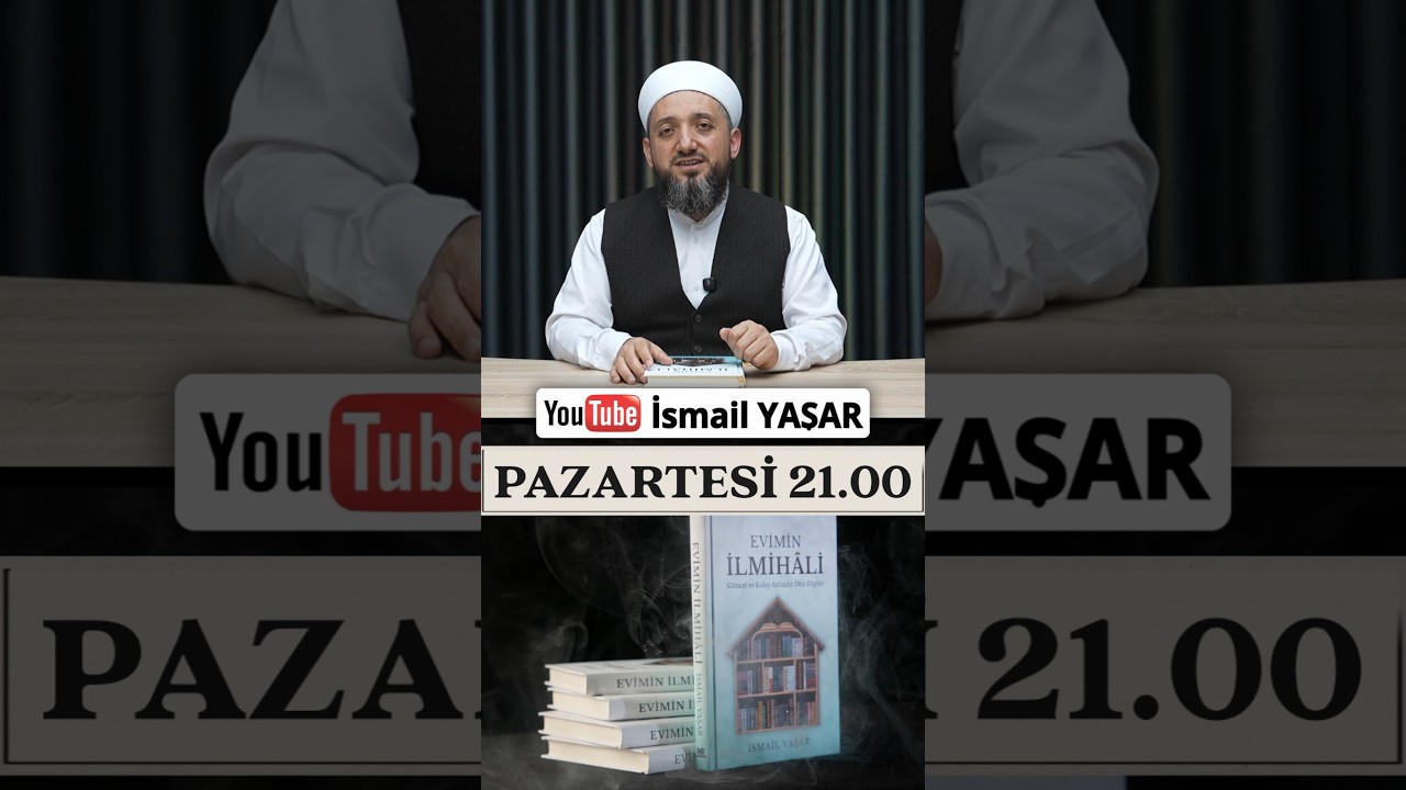 İlmihal Dersleri! | Evimin İlmih&acirc;li | İsmail YAŞAR