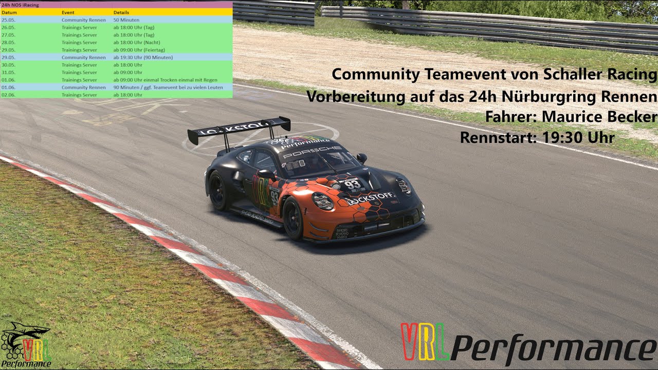 VRL Performance | Community Teamrennen von Schaller Racing - Vorbereitung auf 24h N&uuml;rburgring