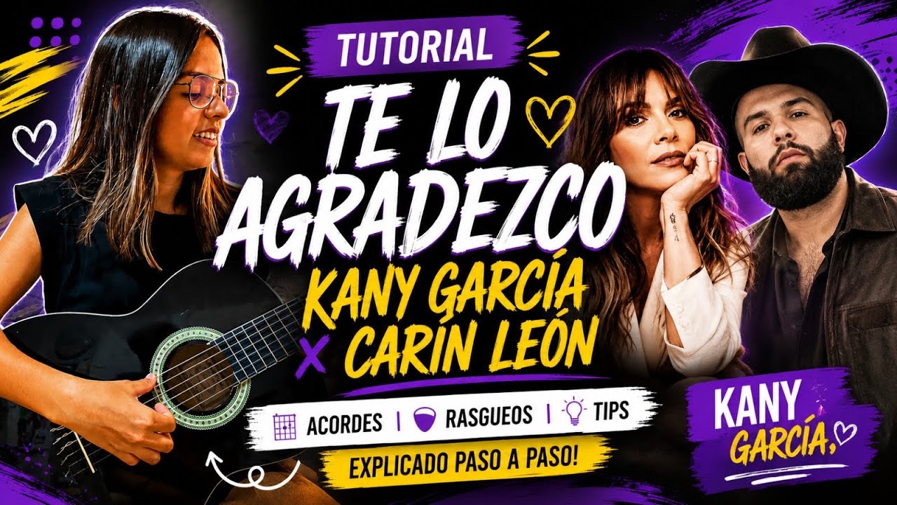 Te Lo Agradezco 🎸 Kany García & Carín León | Tutorial Guitarra Fácil