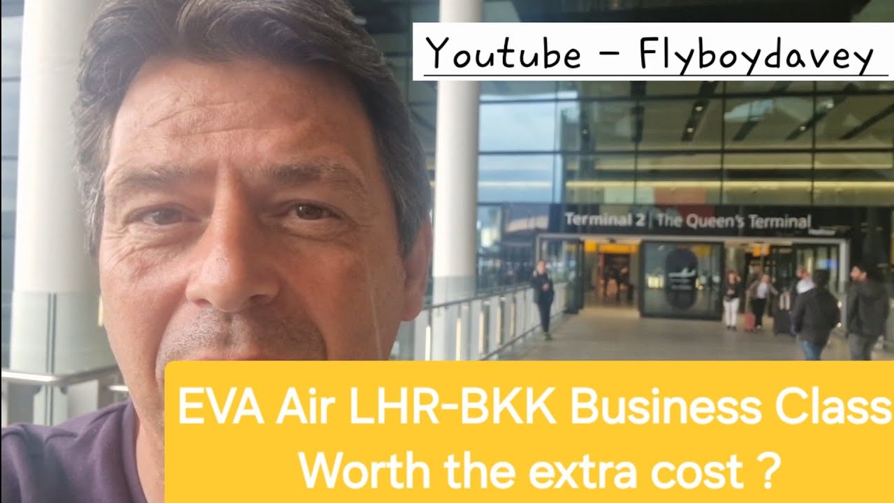 EVA Air Royal Laurel Business Class Review Heathrow to Bangkok 777 LHR to BKK