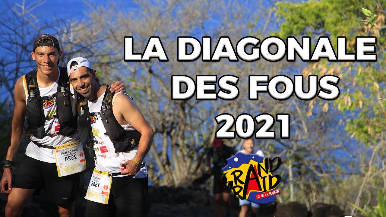 LA DIAGONALE DES FOUS 2021