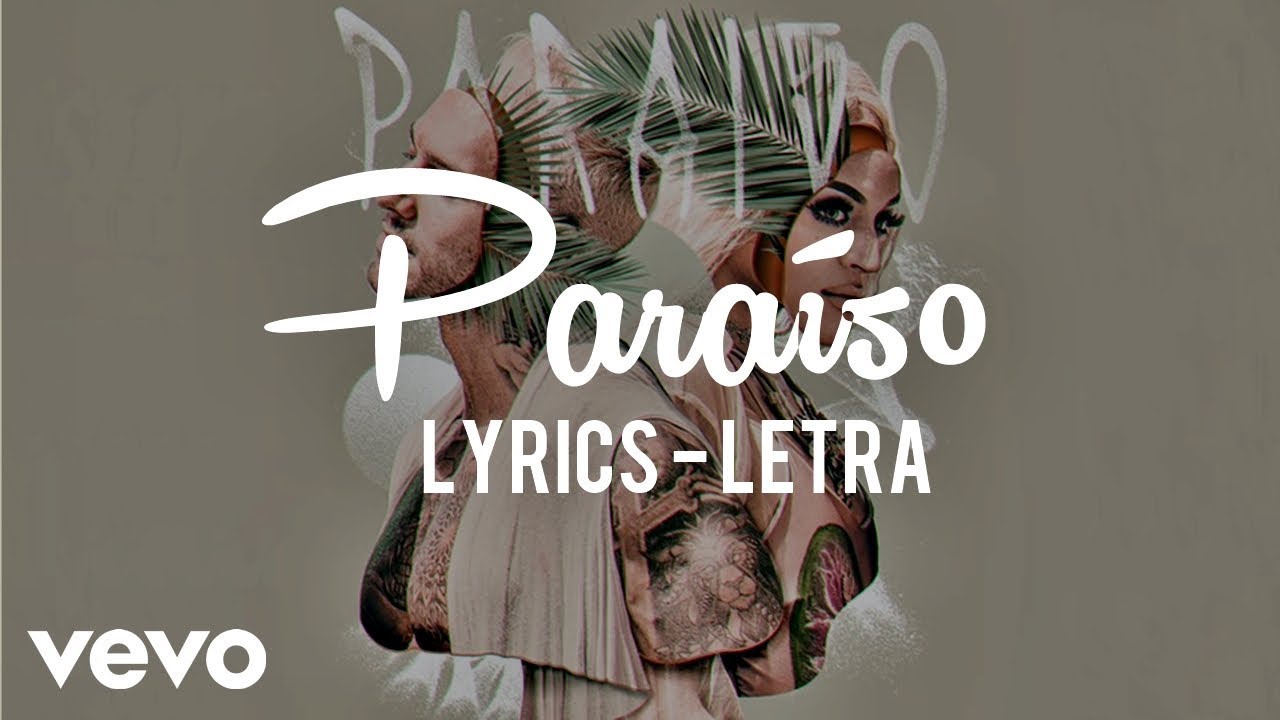 Lucas Lucco e Pabllo Vittar - Para&iacute;so (Lyrics - Letra)