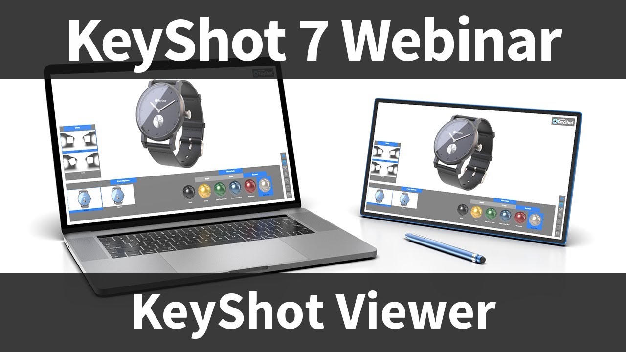 Webinar 71: KeyShot Viewer - Interactive Presentations and Configurators