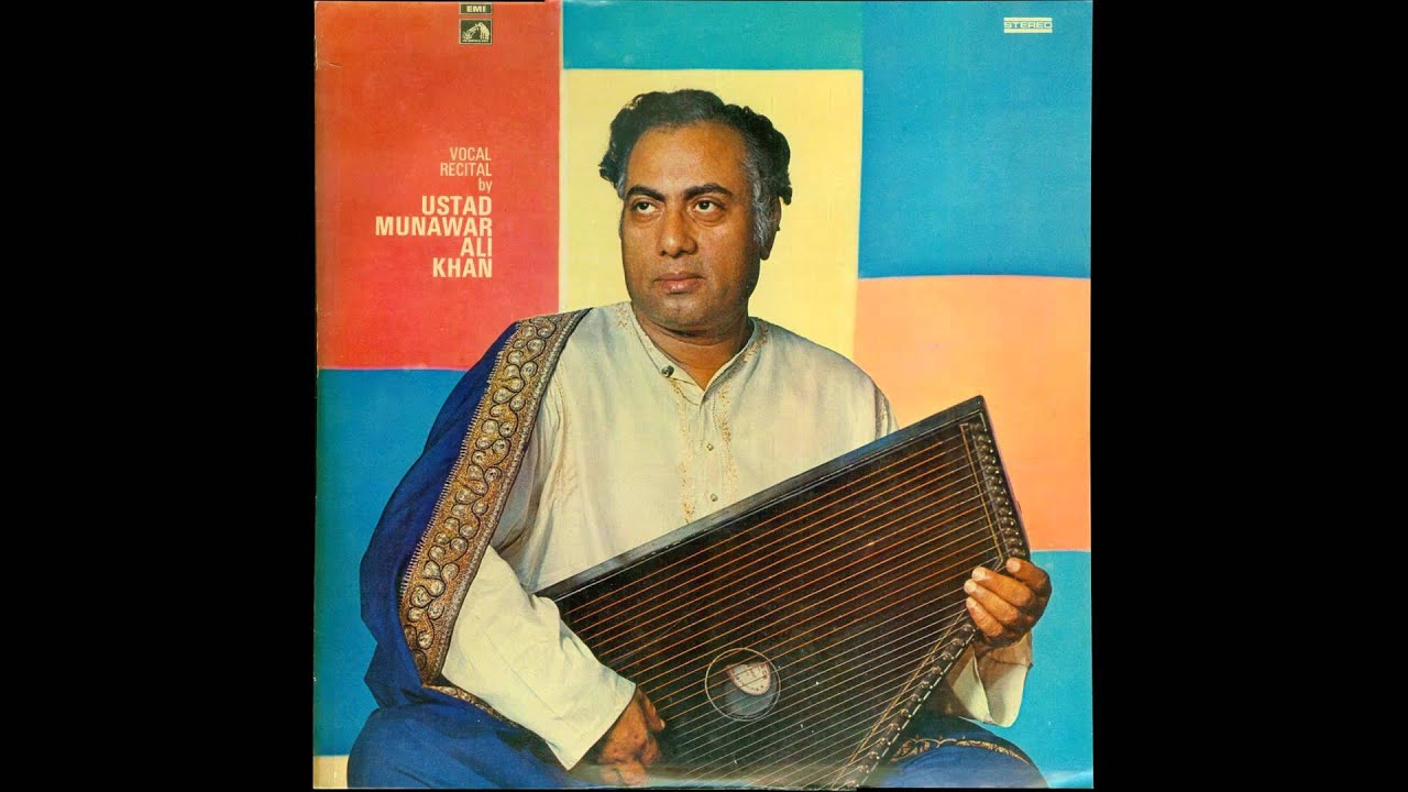 Ustad Munawar Ali Khan - Raag Bihag