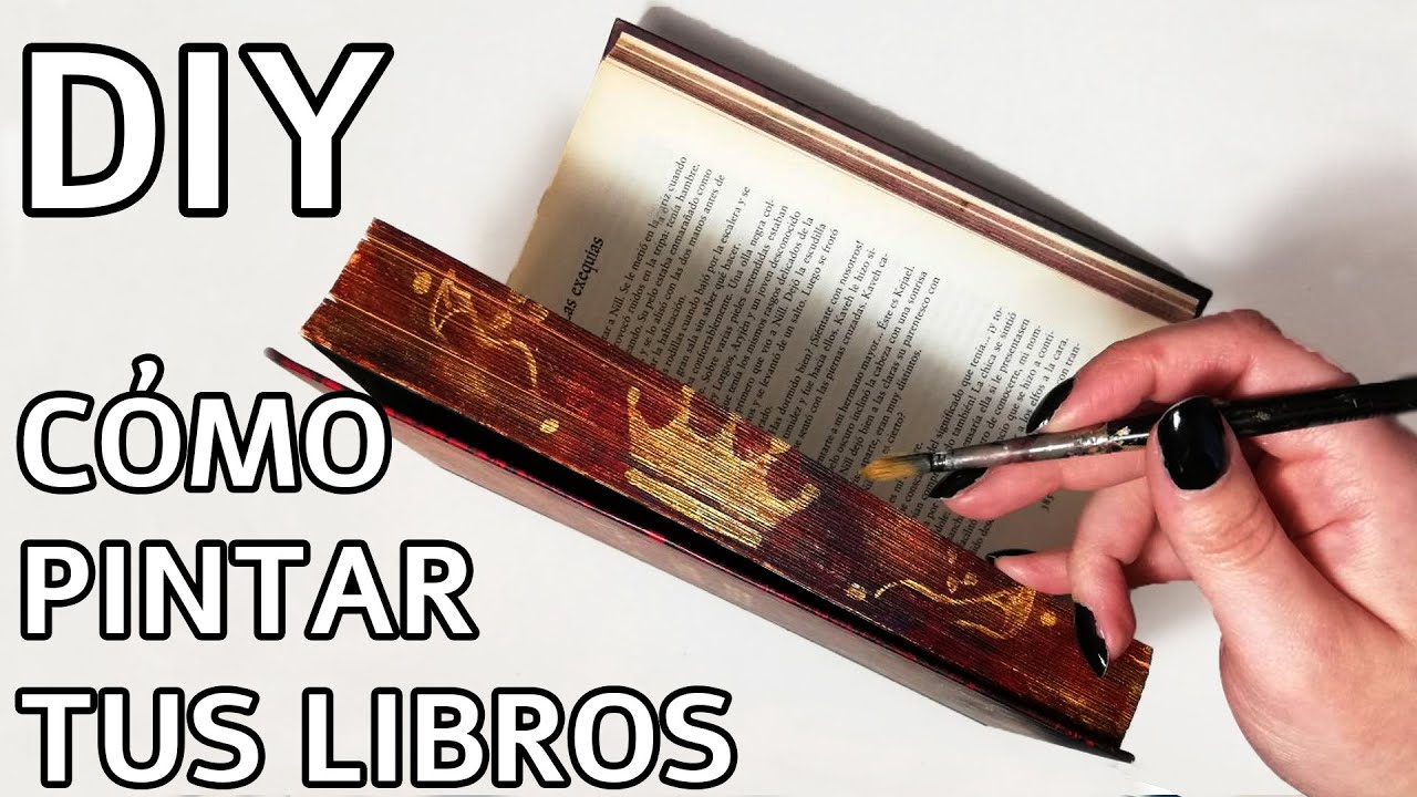 CÓMO PINTAR LAS PÁGINAS DE TUS LIBROS Book Edge Painting