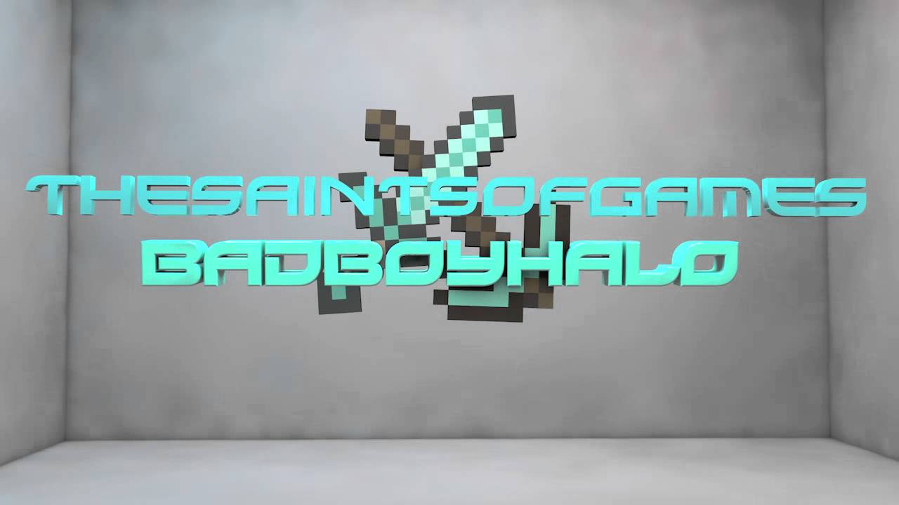 TheSaintsofGames FINAL intrp (BadBoyHalo)