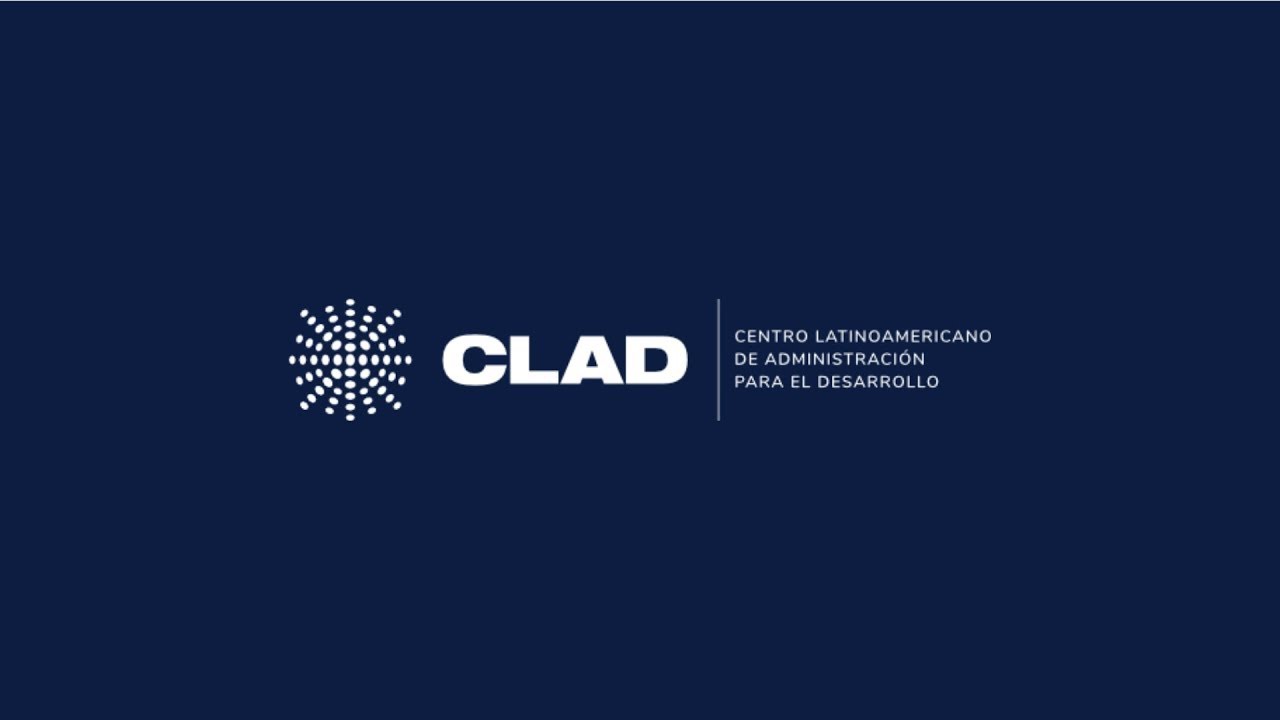 &iquest;Qu&eacute; es el CLAD? | Centro Latinoamericano de Administraci&oacute;n para el Desarrollo