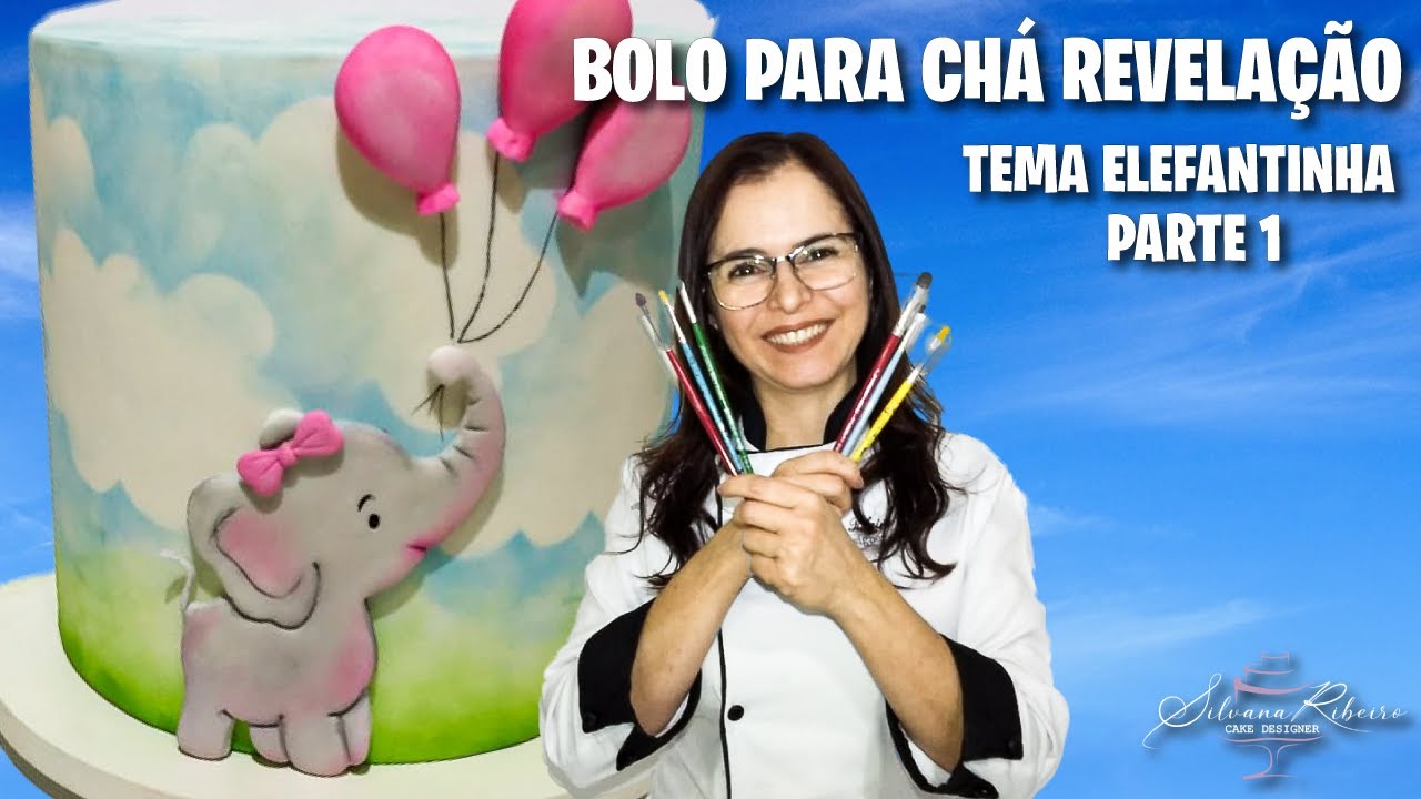 COMO FAZER BOLO PARA CHÁ REVELAÇÃO - TEMA ELEFANTINHA (pt.1) - Silvana Ribeiro Cake Designer