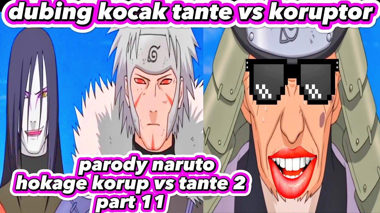 naruto kecil eps 11 bahasa indonesia (parody dubing)