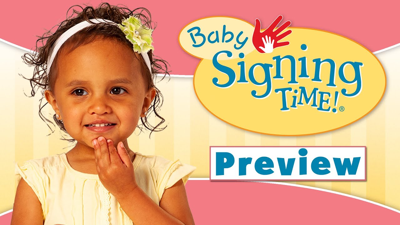 Baby Signing Time Parent Video Guide Whole Body Learning