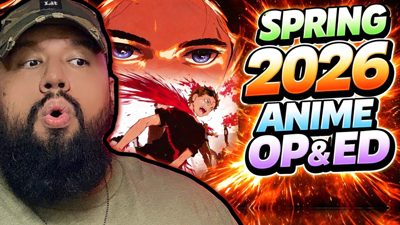 NAW THEY SNAPPED! | Spring 2026 Anime OP & ED