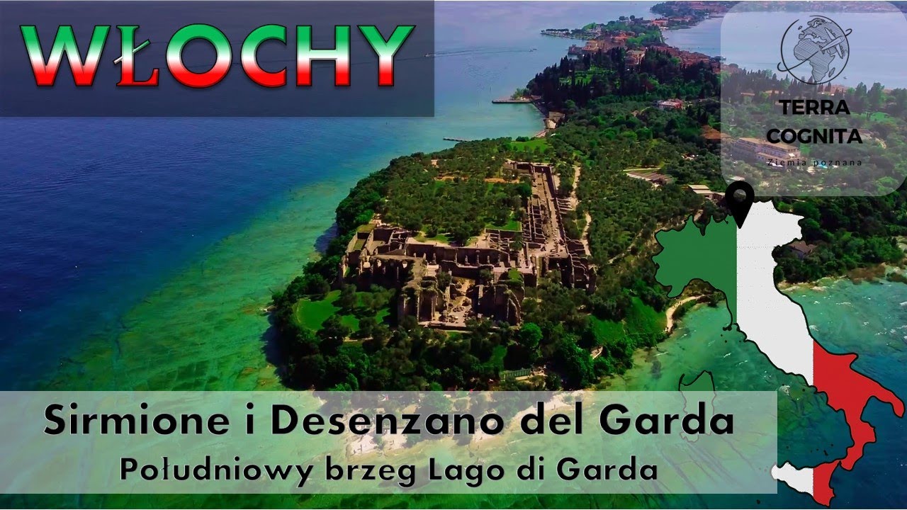 #20. Jezioro Garda - południowy brzeg - Sirmione i Desenzano del Garda, Włochy