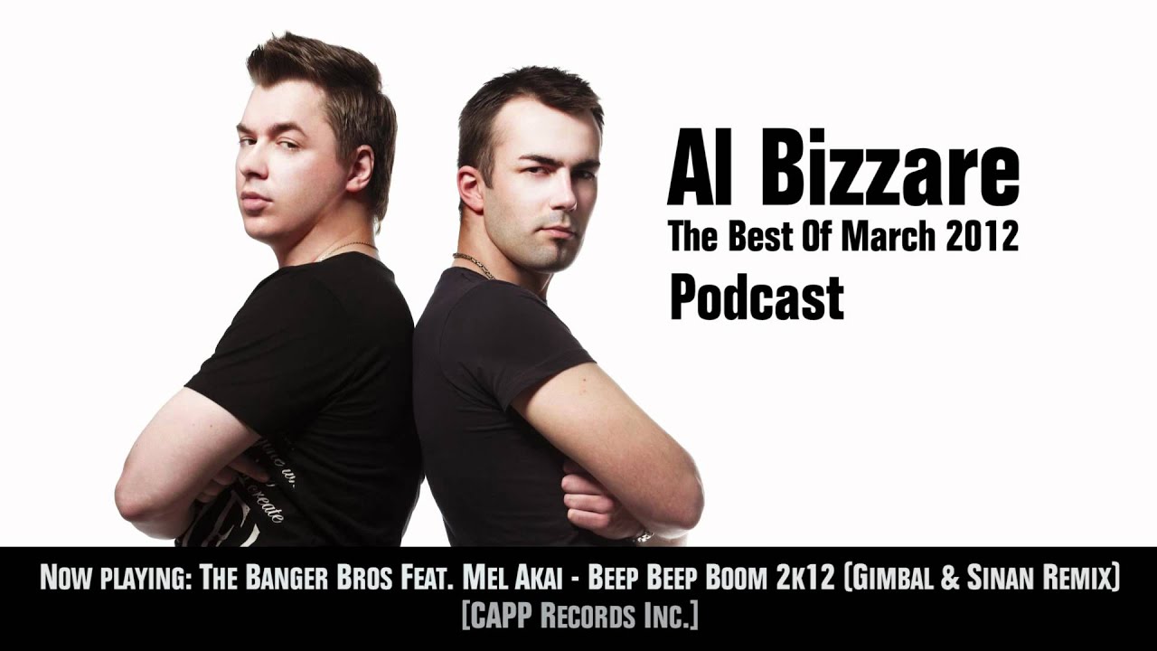 Al Bizzare The Best Of March 2012 - Podcast | Radio Record