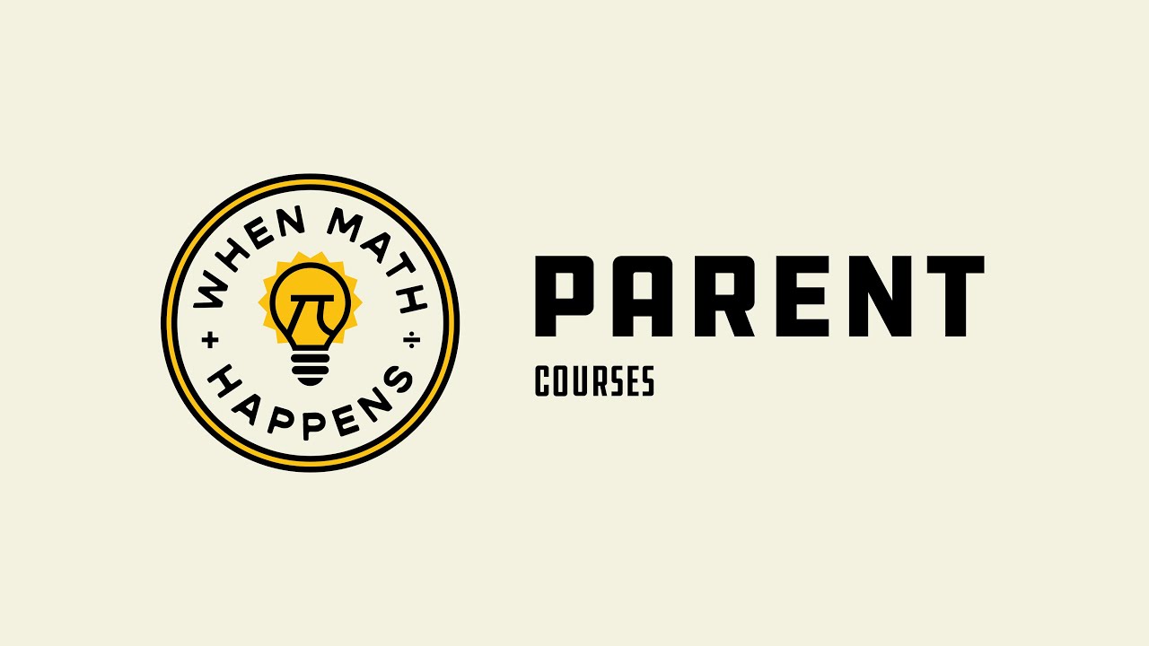 When Math Happens Parent Courses [Official Trailer]