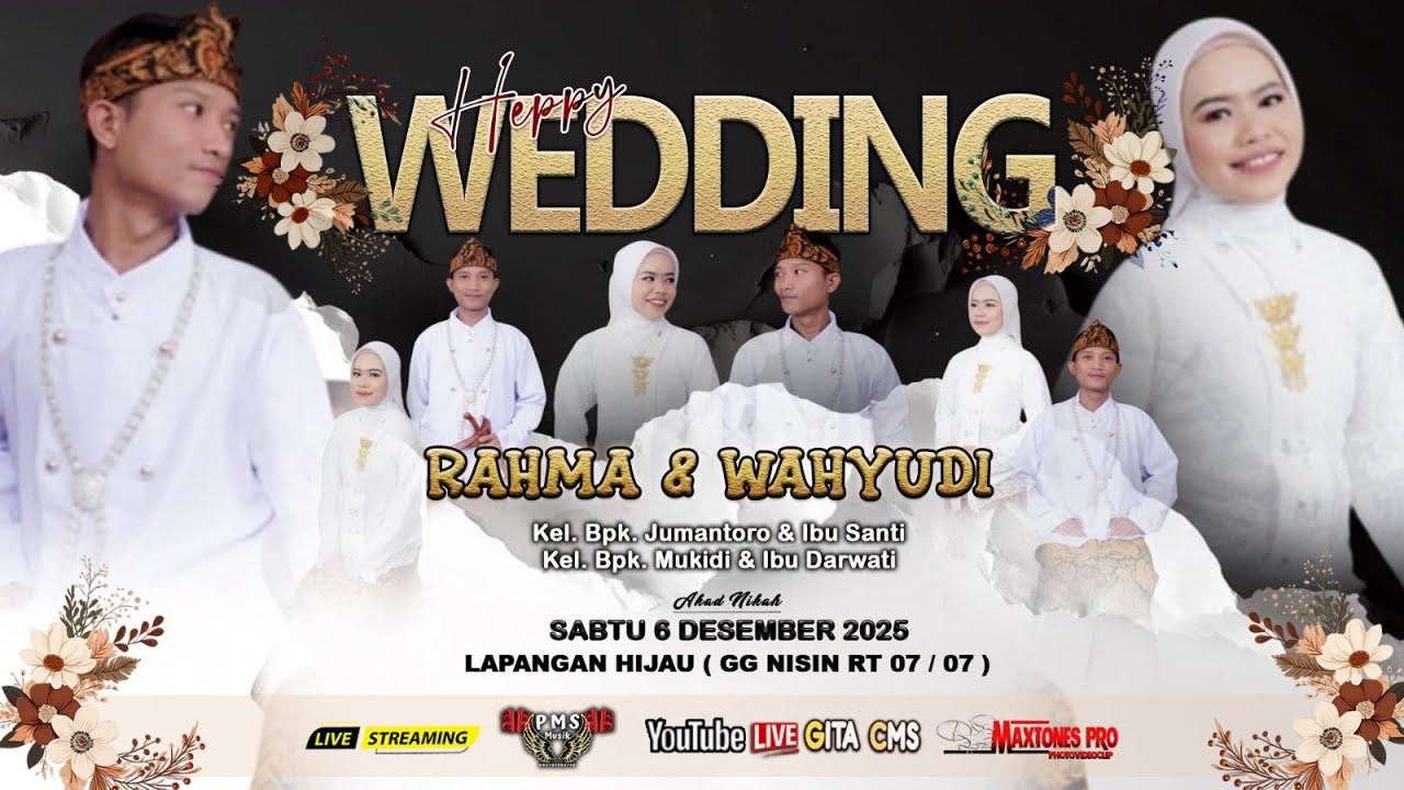LIVE STREAMING PMS MUSIC - RESEPSI  RAHMA & WAHYUDI - SABTU 6 DESEMBER 2025 LAP HIJAU 007 GG NISIN
