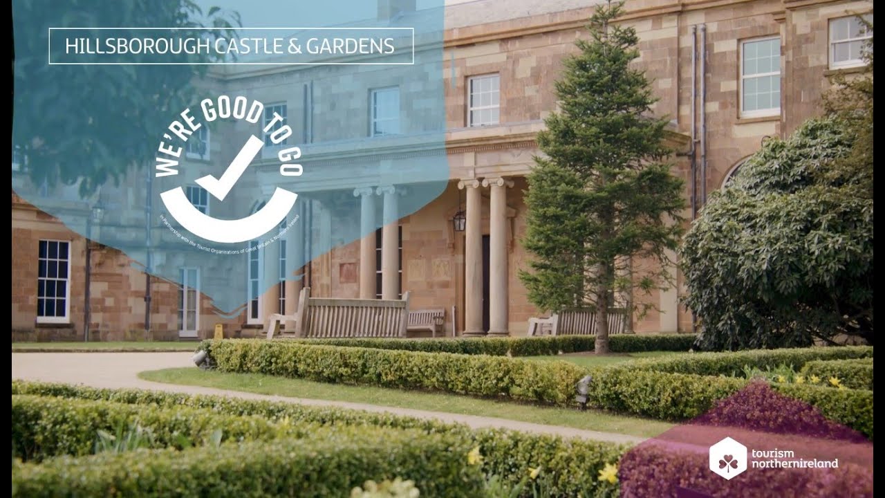 Hillsborough Castle & Gardens is Good To Go