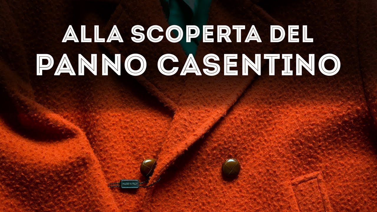 Alla scoperta del panno CASENTINO