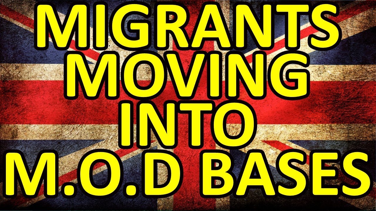 FIGHTING AGE MALE MIGRANTS ARE BEING MOVED INTO UK MILITARY BASES