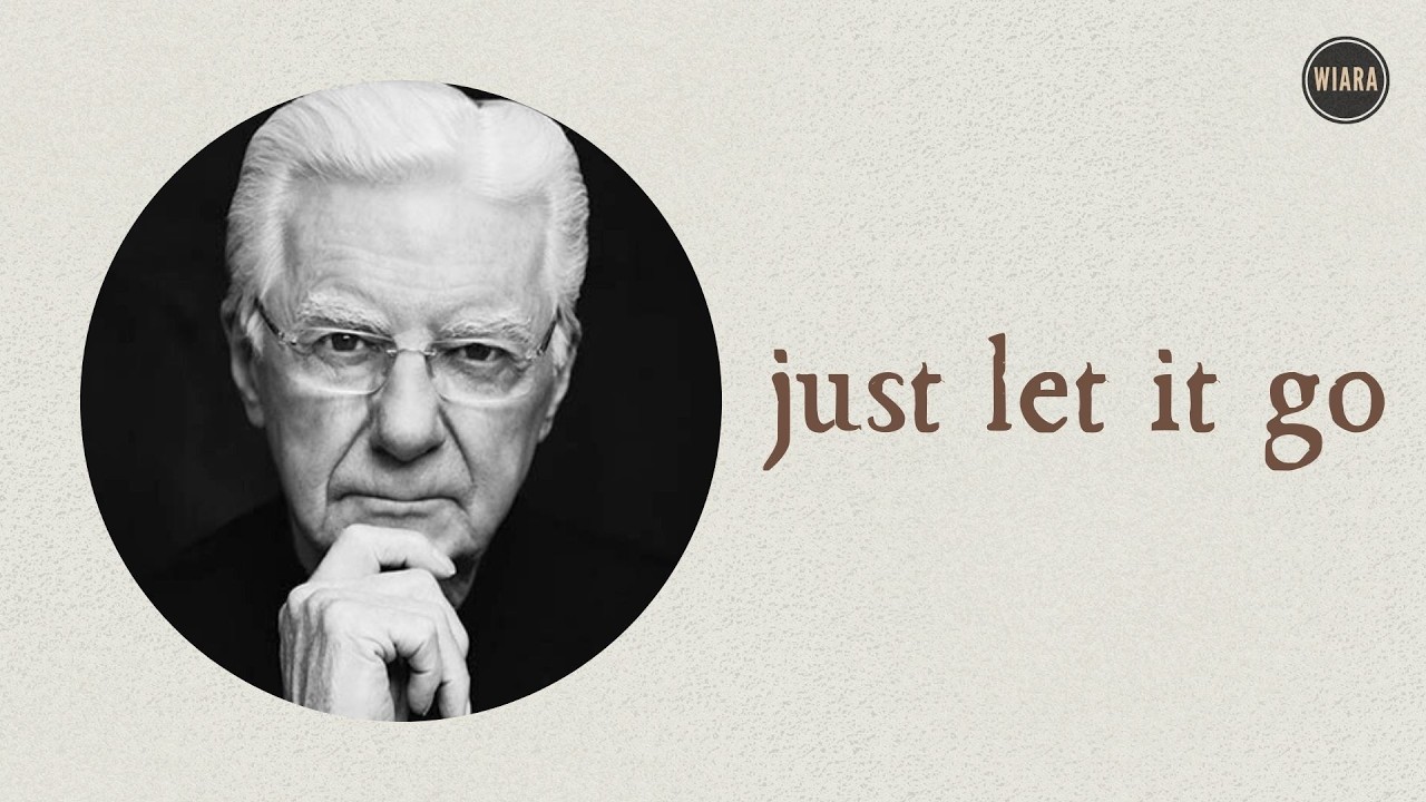 Why Letting Things Go Is True Wealth ~ Bob Proctor