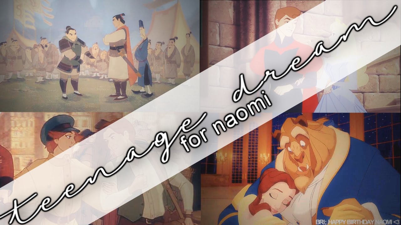 teenage dream [happy birthday, naomi!]