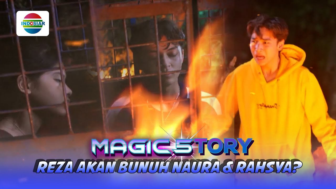 Kejam Banget! Reza Akan Bunuh Rahsya dan Naura?? | Magic 5tory - Episode 633