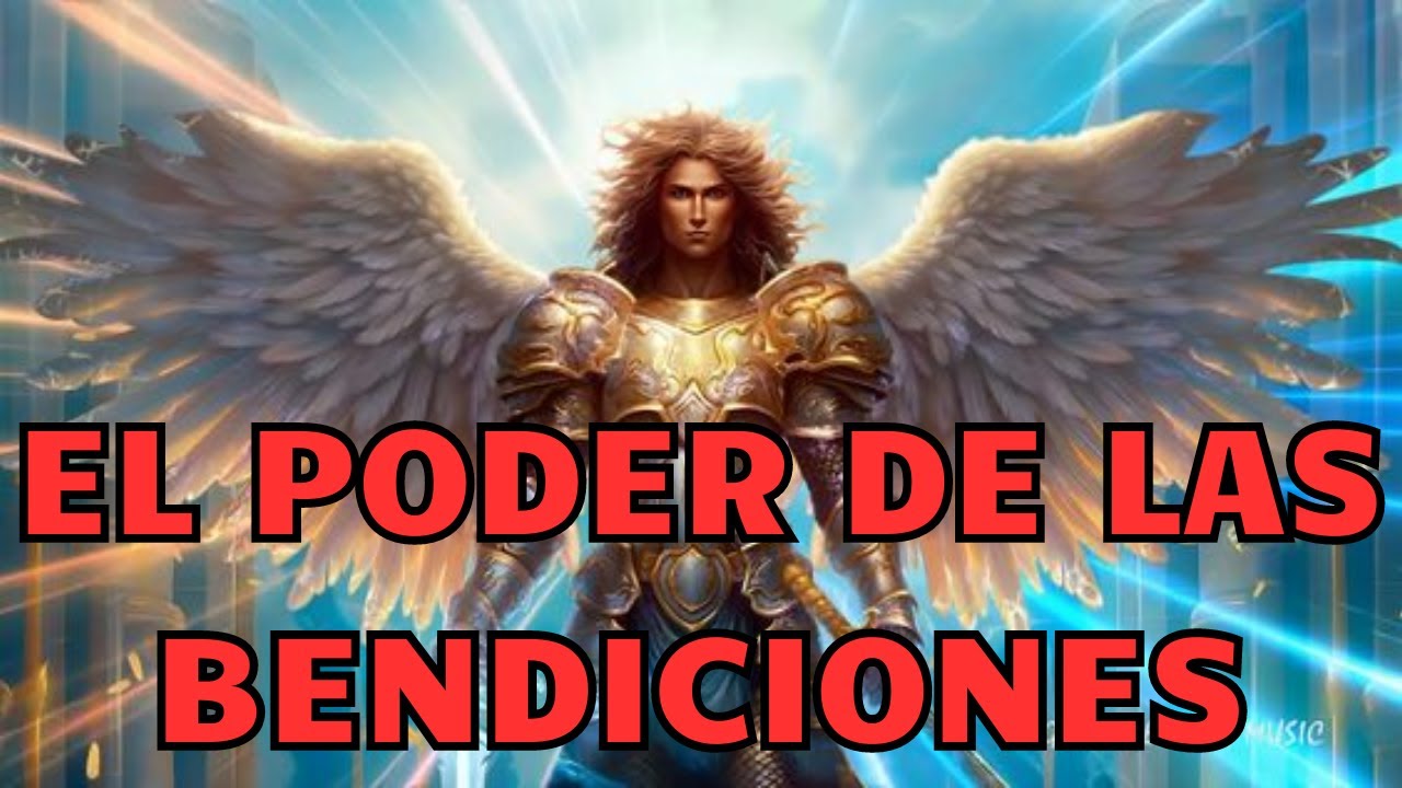 EL PODER DE LAS BENDICIONES🗝️Arcángel GABRIEL Su MENSAJE para Ti Hoy  Mensajes enseñanzas