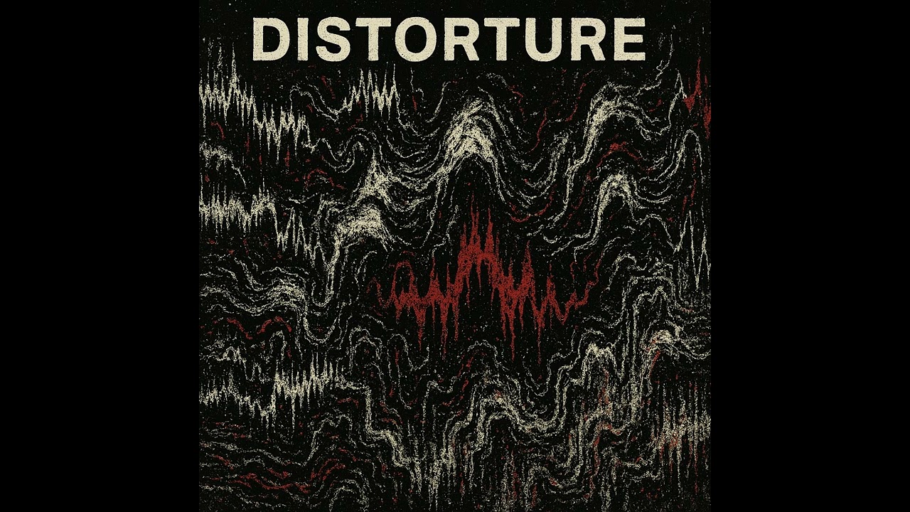 Distorture