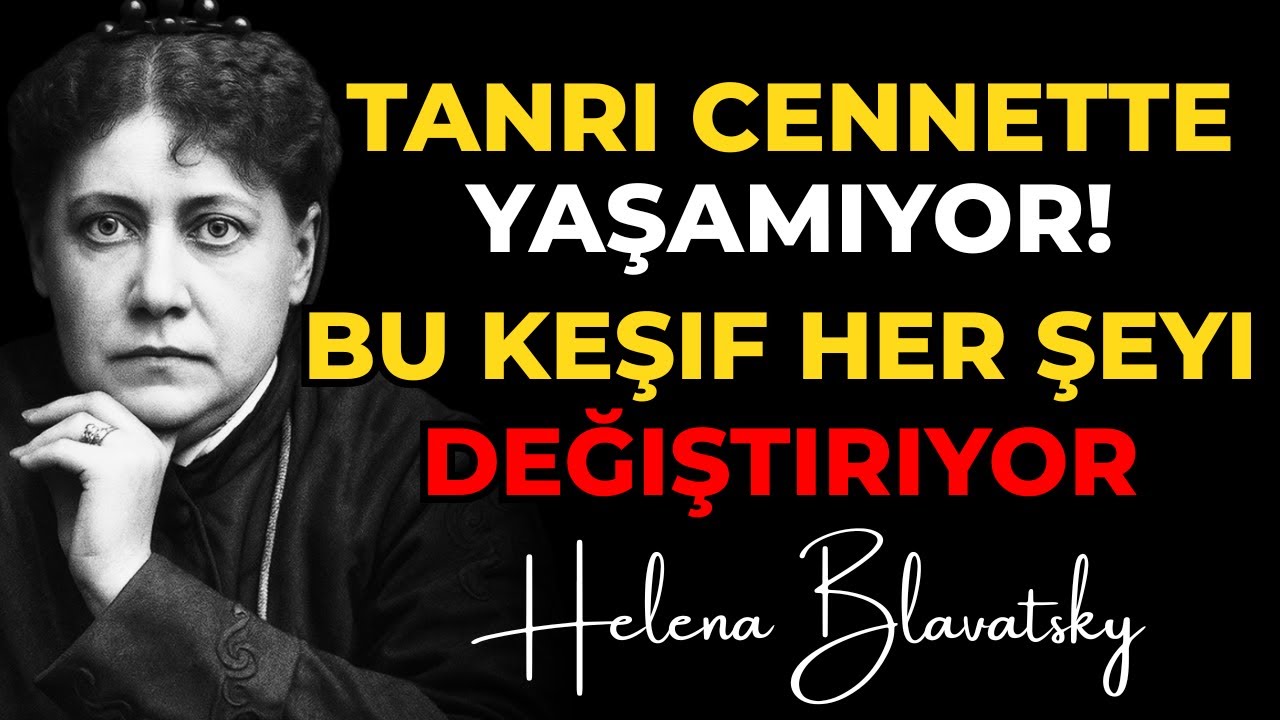 Tanrı nerede yaşıyor? Tanrı'nın gizemli meskeni hakkındaki gizli ger&ccedil;ek. Helena Blavatsky