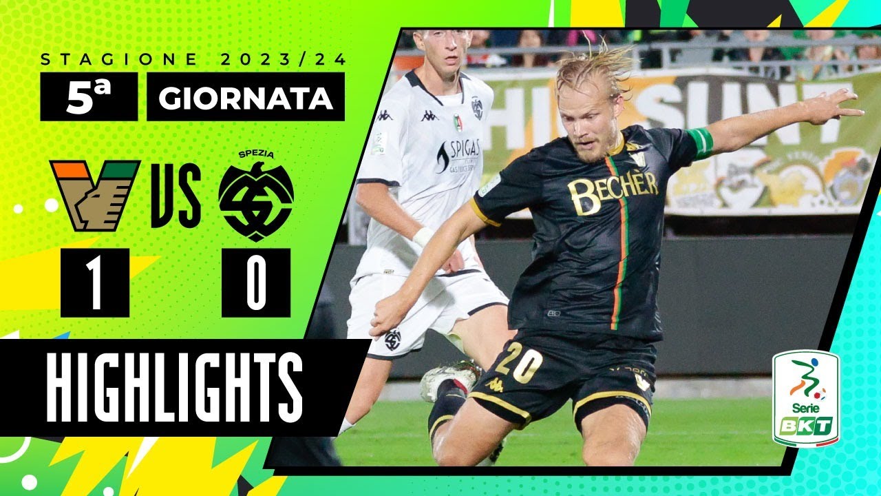 Venezia vs Spezia 1-0 | Pohjanpalo trascinatore per i lagunari | HIGHLIGHTS SERIE BKT 2023 - 2024