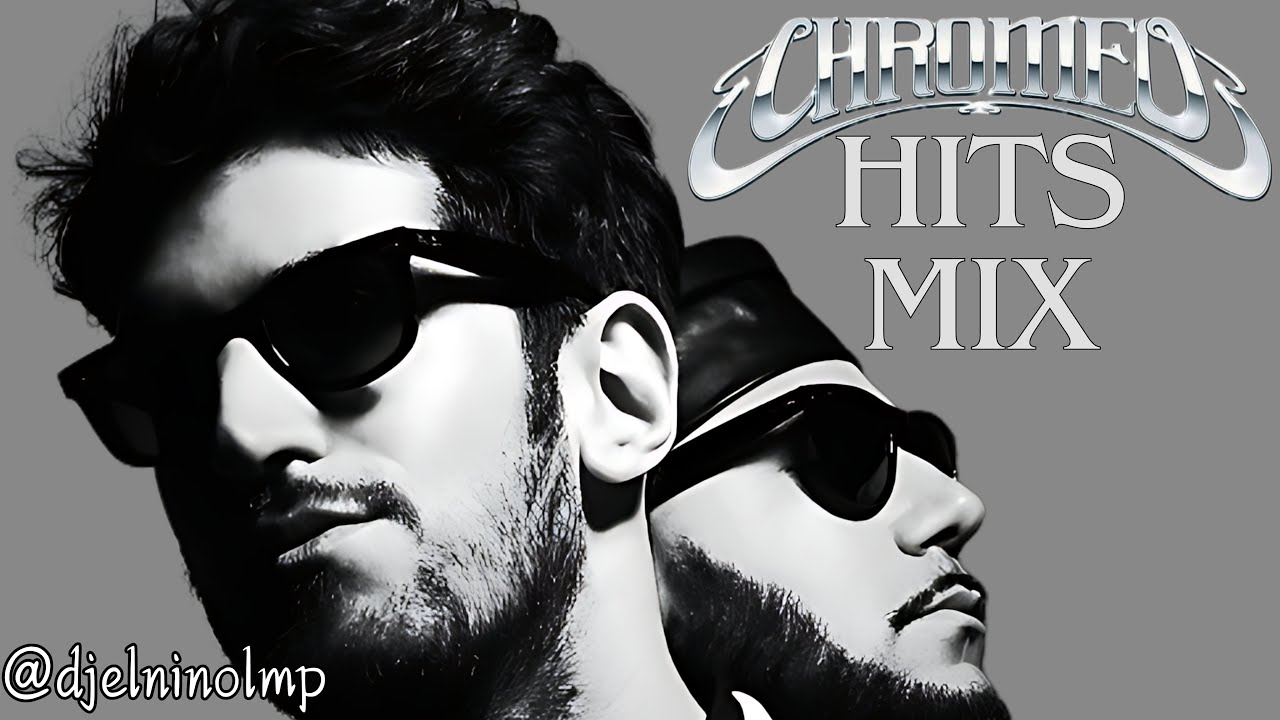 DJ El Niño | Chromeo Hits Mix (Fancy Footwork, Bonafied Lovin, Jealous, Night By Night, Hot Mess)