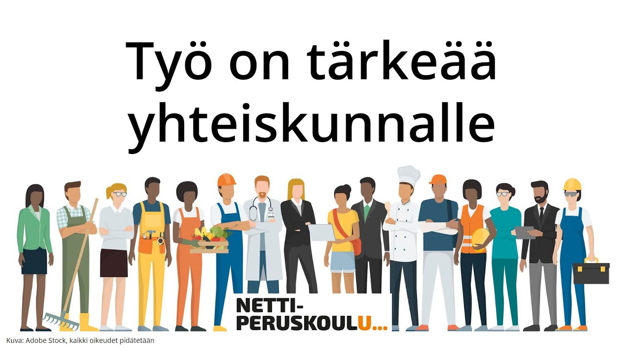 ayk1: Työ on tärkeää yhteiskunnalle (perusopetus)