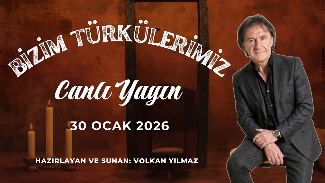 Canlı Yayın | Volkan Yılmaz İle Bizim Türkülerimiz | 30 Ocak 2026 #volkanylmz  #canlıyayın  #2026