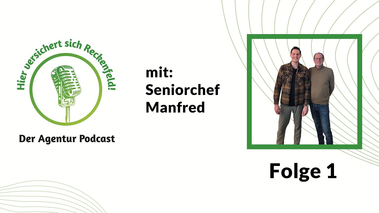 Video Podcast: #1 mit Seniorchef Manfred // 