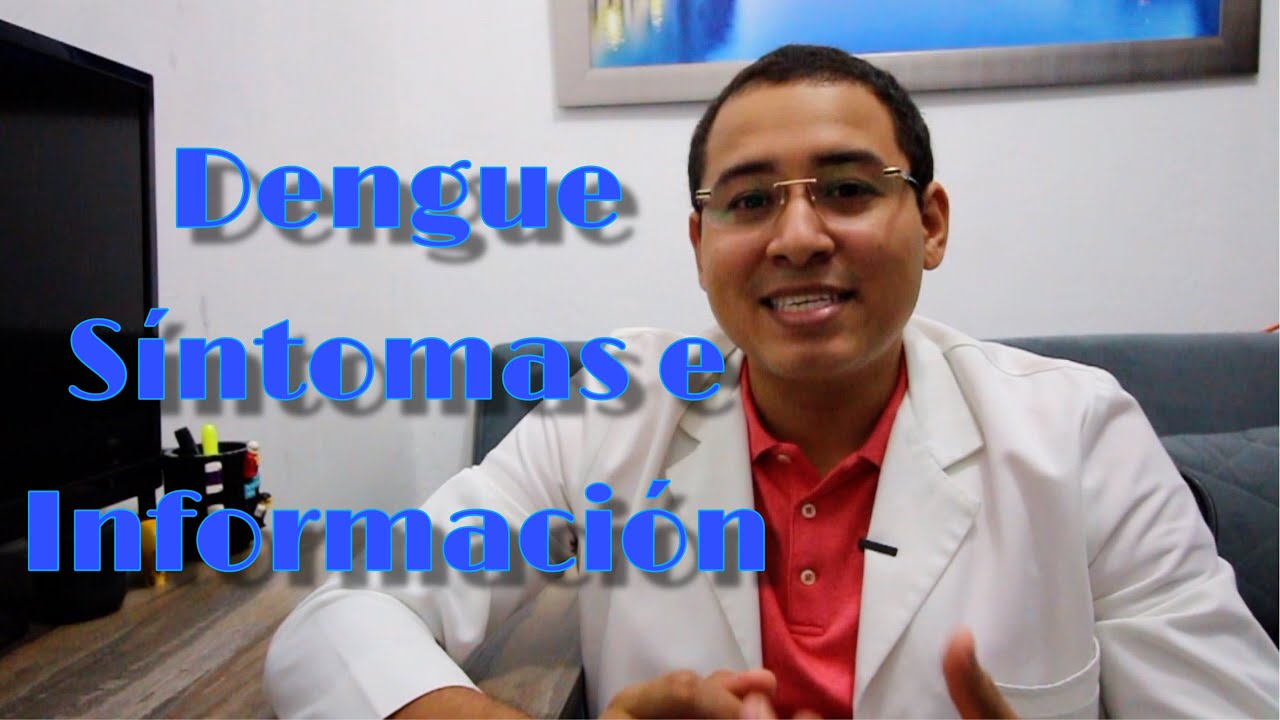 Que es Dengue Clasico Sintomas e Informacion de la enfermedad facil y sencillo
