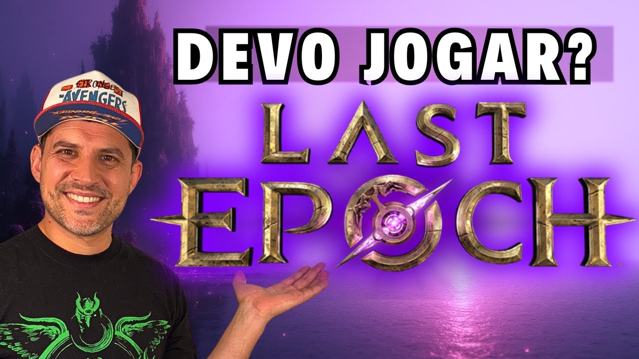 Last Epoch VALE A PENA em 2025? Análise HONESTA