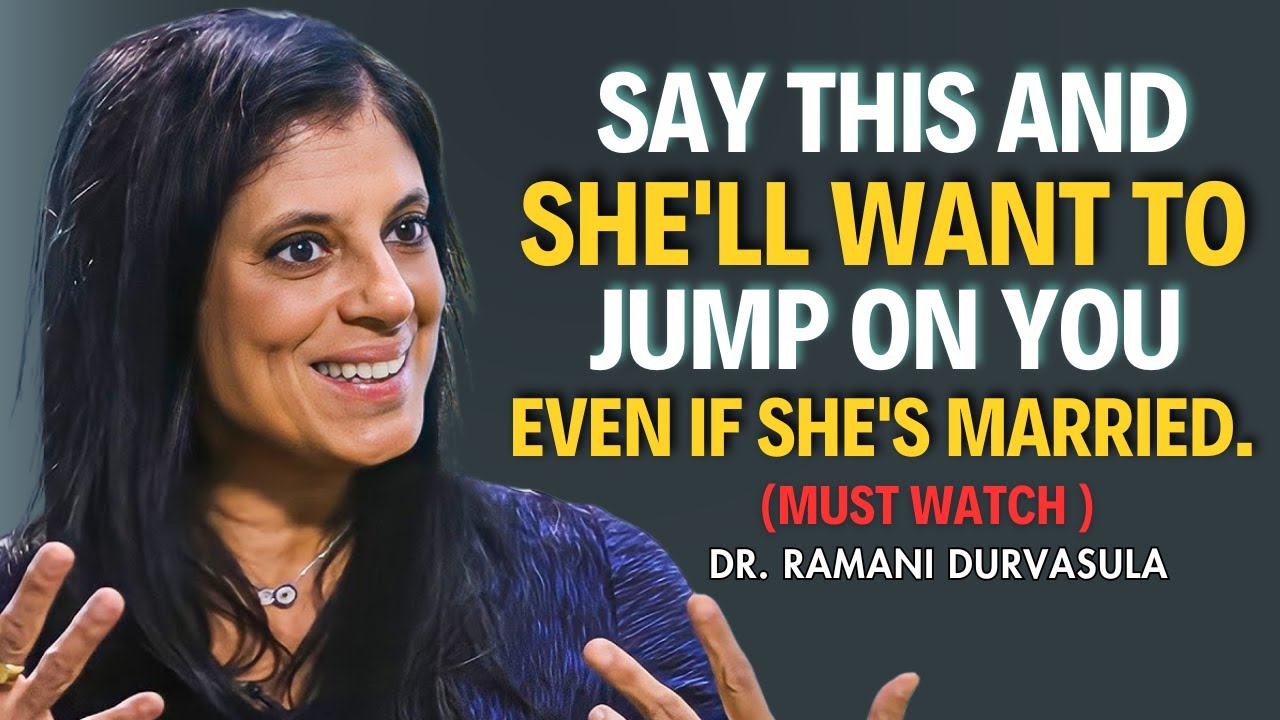 5 FORBIDDEN PHRASES That Will Make ANY WOMAN Desire You (No Matter Her Age) || Dr Ramani