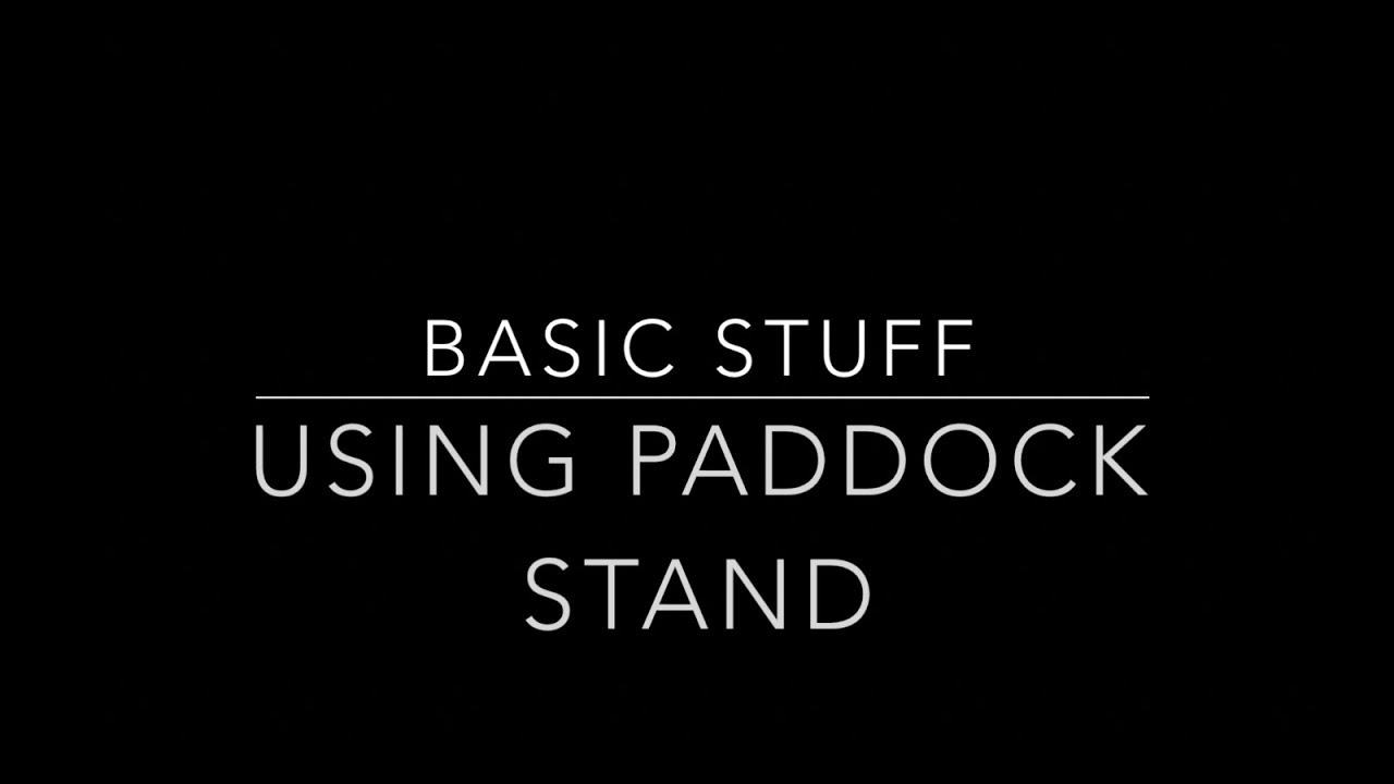 Paddock Stands - What are they and how to use them