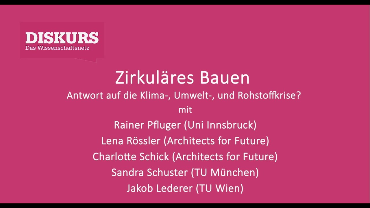 Zirkul&auml;res Bauen &ndash; Eine Antwort auf die Klima-, Umwelt- und Rohstoffkrise?