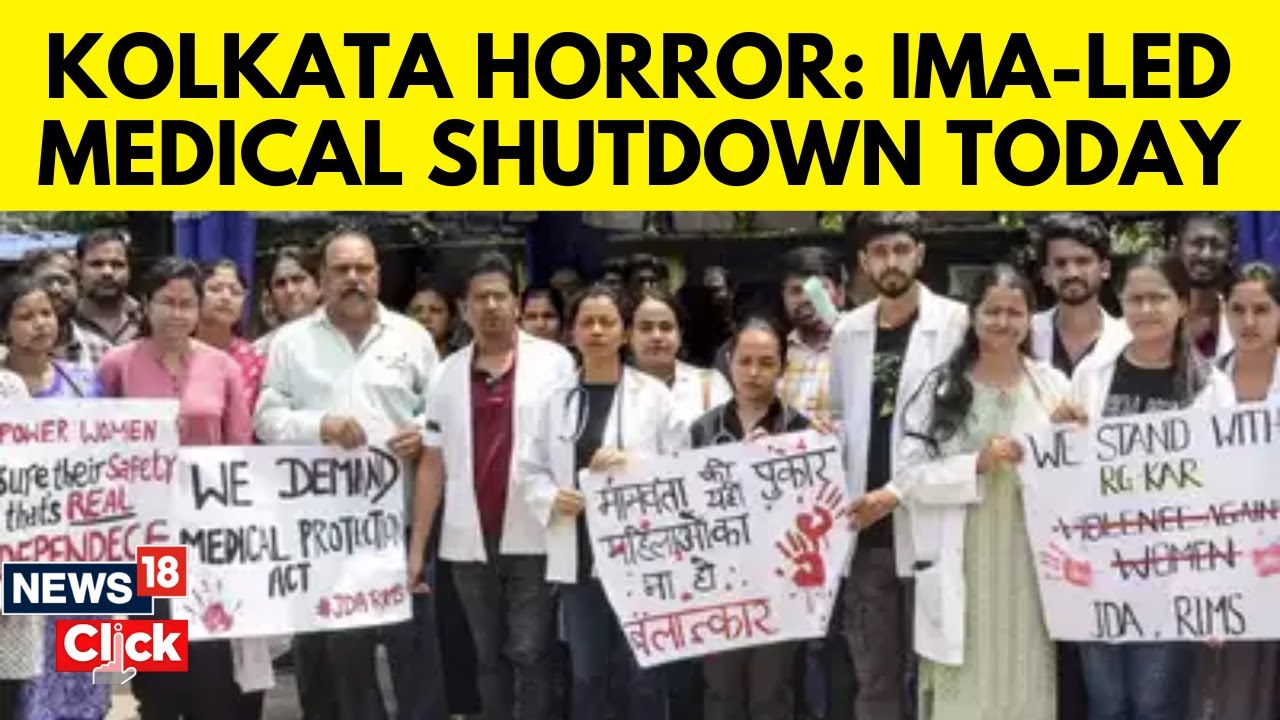 Protest Over Kolkata Rape-Murder: IMA's Nationwide Medical Strike Today | Doctor Strike | N18V