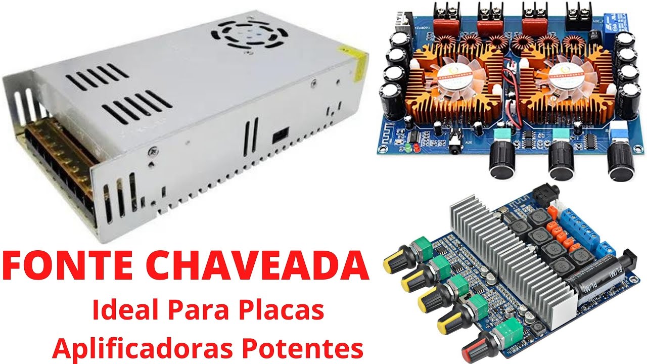 FONTE CHAVEADA. Ideal para Placas Amplificadoras: TPA3116, TDA7498E, Etc.