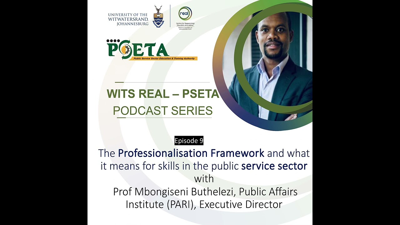 PSETA Podcast Series EP9: Professor Mbongiseni Buthelezi