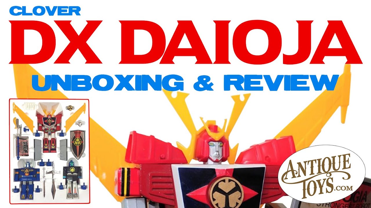 Clover DX Daioja Robot Combiner Boxset Review by Antique Toys