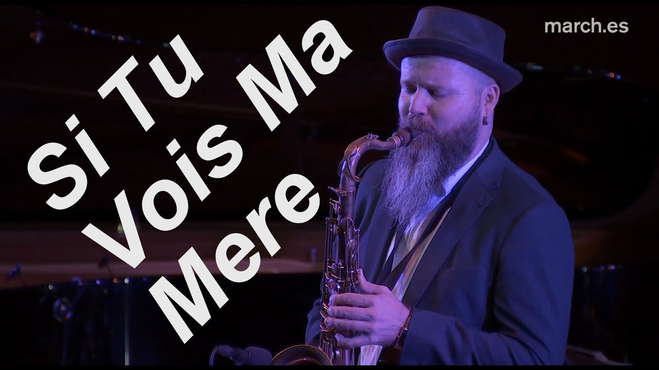 Si Tu Vois Ma Mère (by Sidney Bechet)