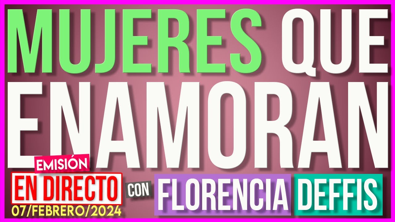 Mujeres que Enamoran | Transmisión en Vivo