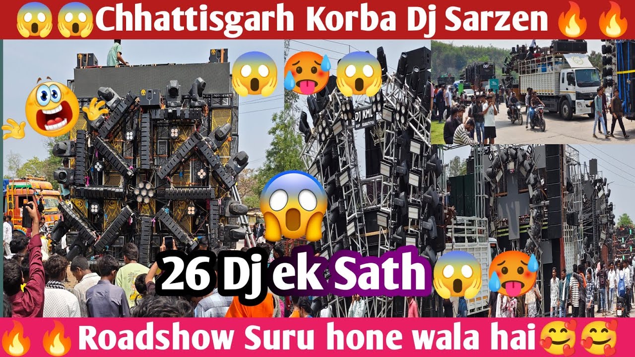 🔥🔥Chhattisgarh Korba Roadshow Suru hone wala hai 😱😱 #dj #roadshow #djsarzen #