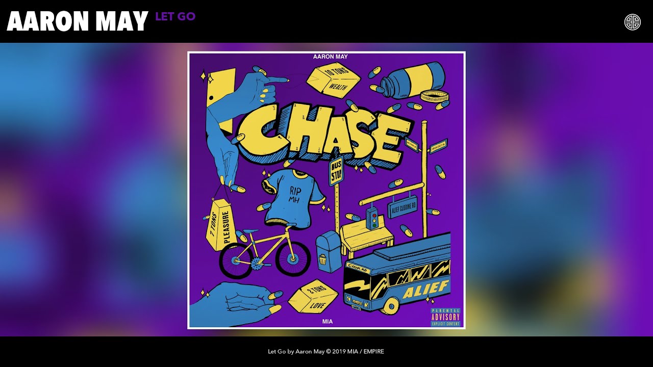 Aaron May - Let Go (Audio)